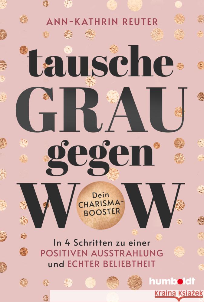 Tausche Grau gegen Wow Reuter, Ann-Kathrin 9783842642805 Schlütersche - książka