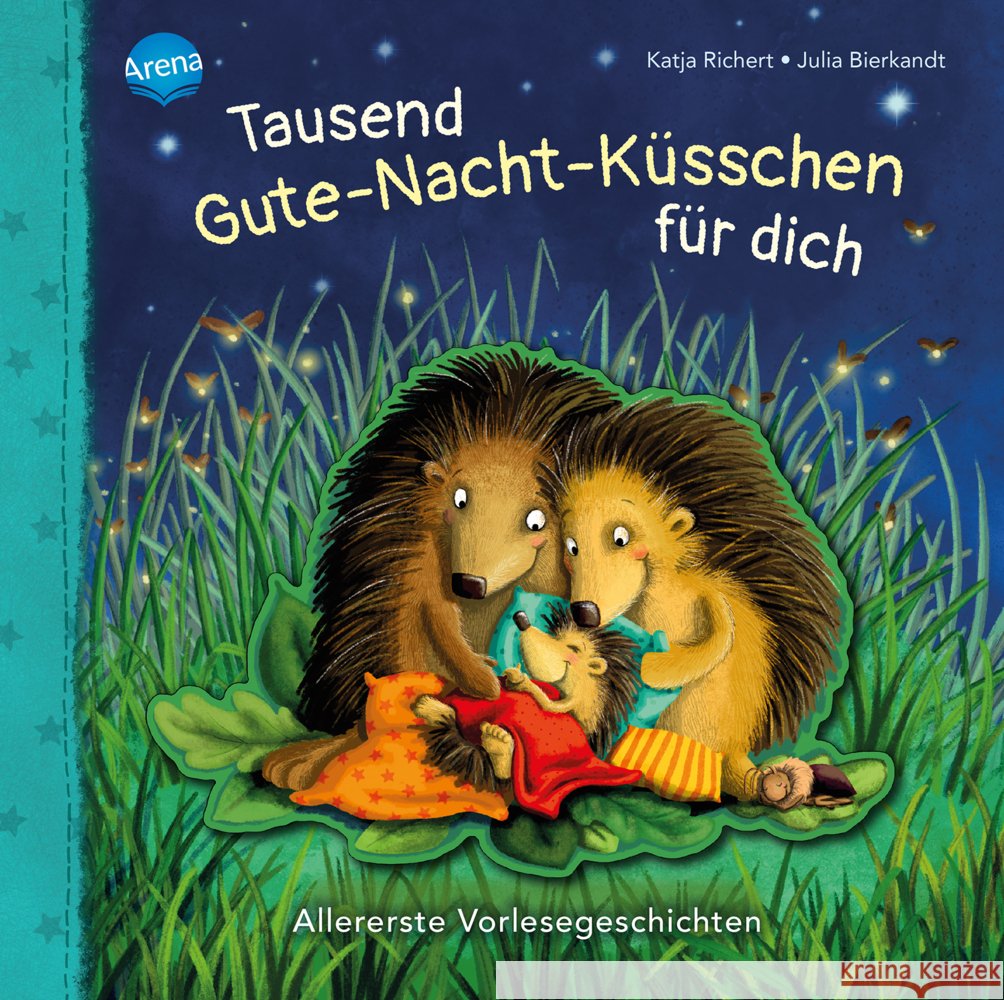 Tausend Gute-Nacht-Küsschen für dich Richert, Katja 9783401714684 Arena - książka