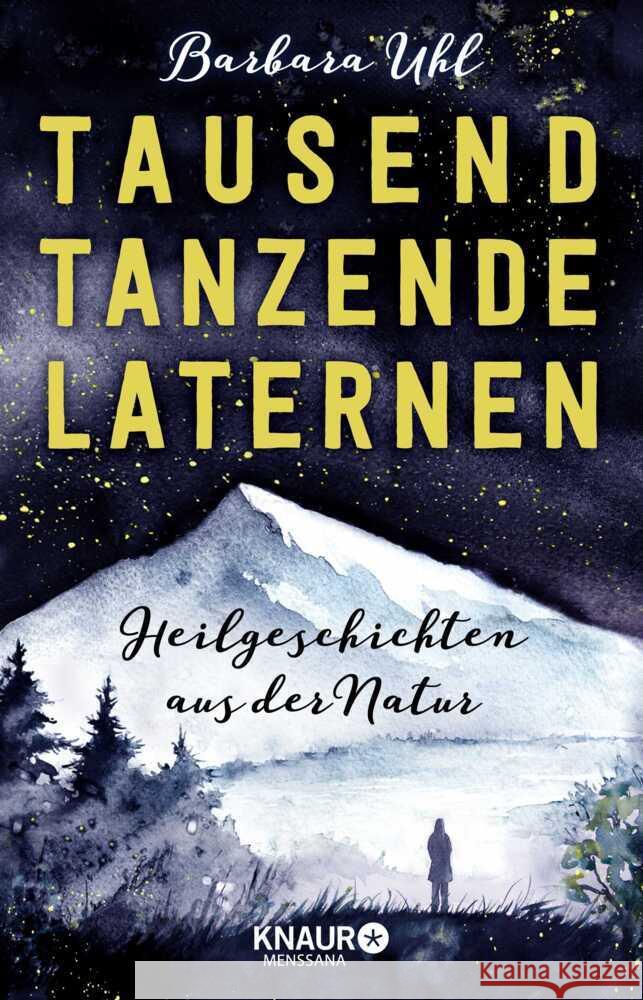 Tausend tanzende Laternen Uhl, Barbara 9783426563076 Knaur MensSana HC - książka