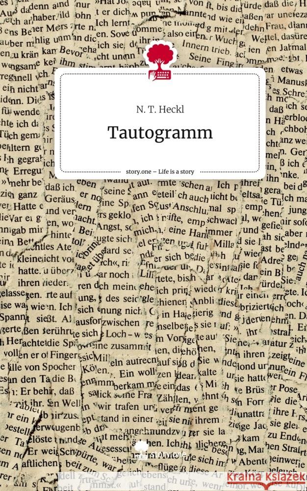 Tautogramm. Life is a Story - story.one Heckl, N. T. 9783711562210 story.one publishing - książka
