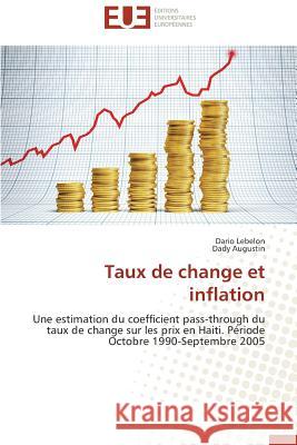Taux de Change Et Inflation Lebelon Dario                            Augustin Dady 9783838187495 Editions Universitaires Europeennes - książka