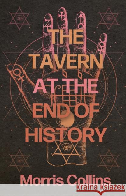 Tavern at the Edge of History Morris Collins 9781938603525 Dzanc Books - książka