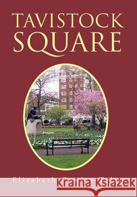 Tavistock Square Elizabeth Cowley Tyler 9781483605715 Xlibris Corporation - książka