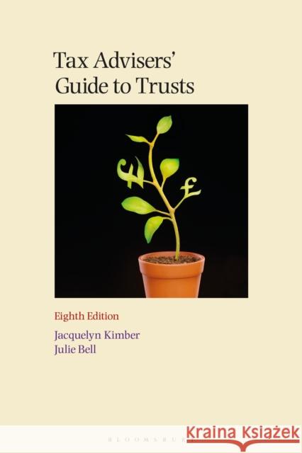 Tax Advisers' Guide to Trusts Julie Bell 9781526535276 Tottel Publishing - książka