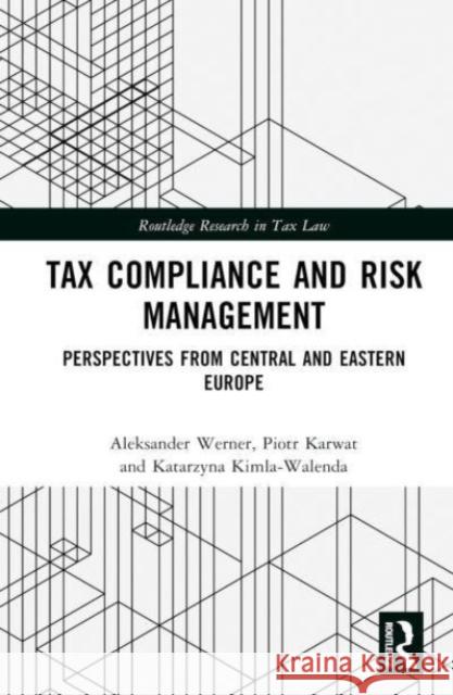 Tax Compliance and Risk Management  9781032597218 Taylor & Francis Ltd - książka