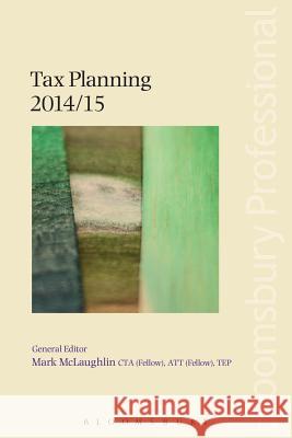 Tax Planning: 2014/15 Mark McLaughlin 9781780434339 Bloomsbury Publishing PLC - książka