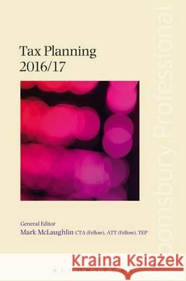 Tax Planning 2016/17 Mark McLaughlin 9781784513566 Tottel Publishing - książka