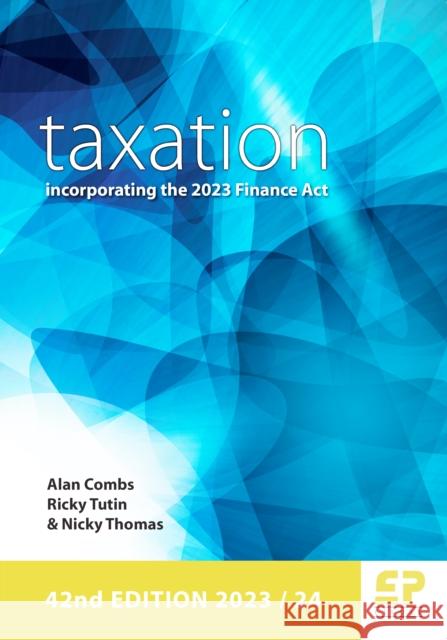 Taxation - incorporating the 2023 Finance Act Thomas, Nicky 9781906201746 Fiscal Publications - książka