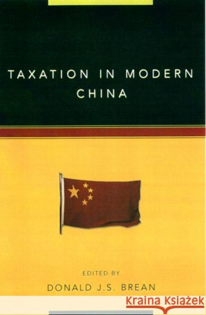 Taxation in Modern China Donald Brean 9780415920186 Routledge - książka