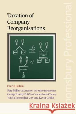 Taxation of Company Reorganisations: Fourth Edition  9781847665300 Tottel Publishing - książka