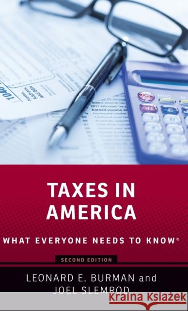 Taxes in America: What Everyone Needs to Know(r) Burman, Leonard E. 9780190920869 Oxford University Press, USA - książka