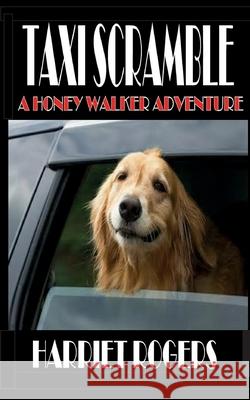 Taxi Scramble Harriet Rogers 9781693896781 Independently Published - książka