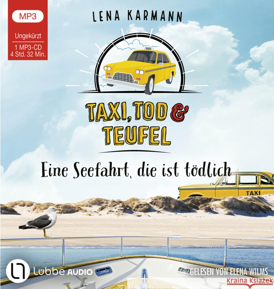 Taxi, Tod und Teufel - Eine Seefahrt, die ist tödlich, 1 Audio-CD, 1 MP3 Karmann, Lena 9783785786659 Bastei Lübbe - książka