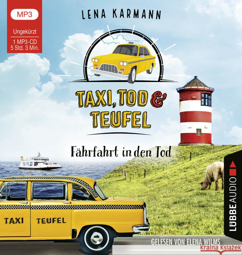 Taxi, Tod und Teufel - Fährfahrt in den Tod, 1 Audio-CD, 1 MP3 Karmann, Lena 9783785785034 Bastei Lübbe - książka