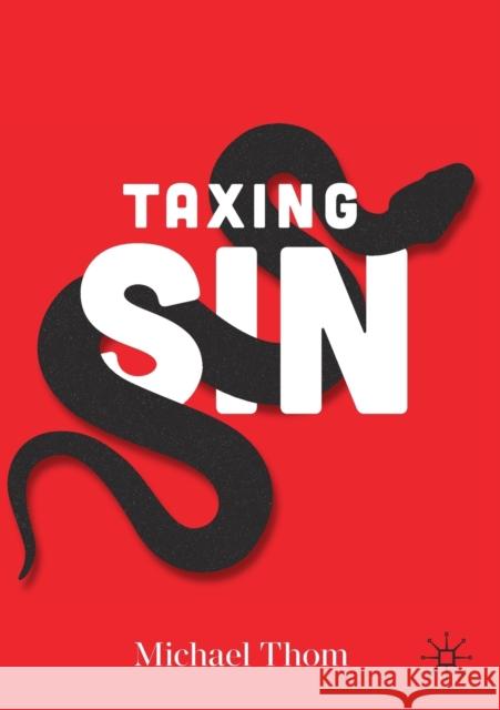 Taxing Sin Michael Thom 9783030491758 Palgrave MacMillan - książka
