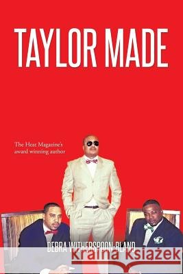 Taylor Made Debra Witherspoon-Bland 9781504904162 Authorhouse - książka