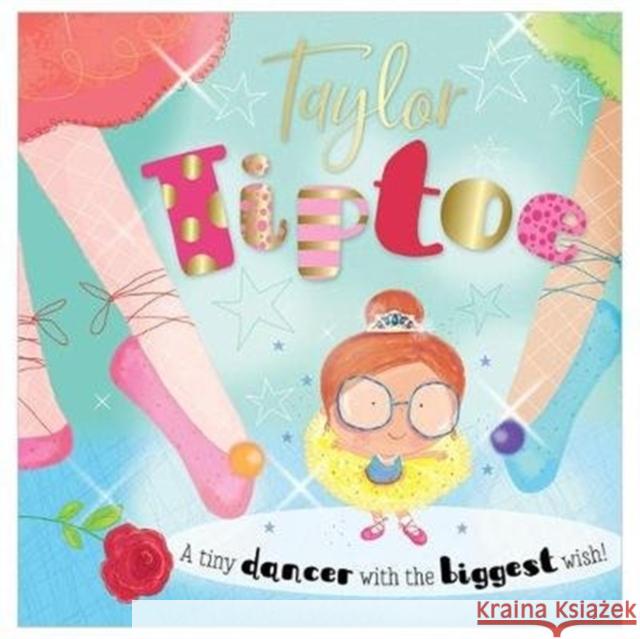 Taylor Tiptoe Lara Ede Elanor Best  9781788432801 Make Believe Ideas - książka