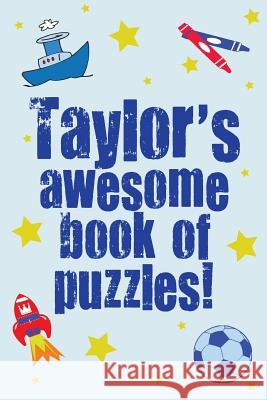 Taylor's Awesome Book Of Puzzles Media, Clarity 9781516886272 Createspace - książka