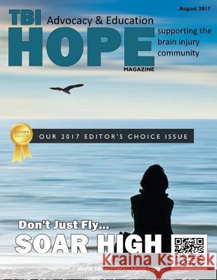 TBI Hope Magazine - August 2017 Sarah Grant David A. Grant 9781974097432 Createspace Independent Publishing Platform - książka