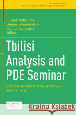 Tbilisi Analysis and PDE Seminar  9783031628962 Springer Nature Switzerland - książka
