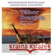 Tábor Svatých Jean Raspail 9788090535275 Zuzana Adamson - 48. Gam - książka