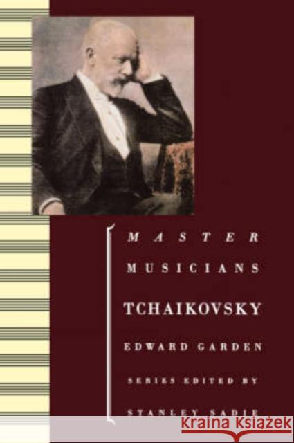 Tchaikovsky Edward Garden 9780198164746 Oxford University Press - książka