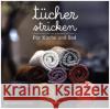 Tücher stricken : Für Küche und Bad Neigaard, Helle Benedikte 9789089989239 Librero