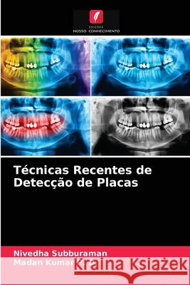 Técnicas Recentes de Detecção de Placas Nivedha Subburaman, Madan Kumar P D 9786203236040 Edicoes Nosso Conhecimento - książka