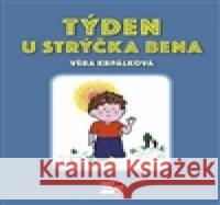 Týden u strýčka Bena Věra Krpálková 9788088104049 Krigl - książka