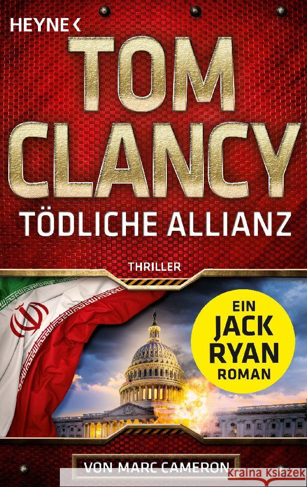 Tödliche Allianz Clancy, Tom 9783453442061 Heyne - książka