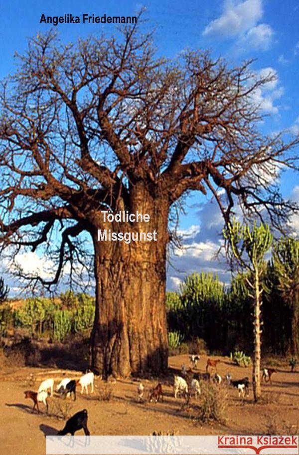 Tödliche Missgunst Friedemann, Angelika 9783758416378 epubli - książka