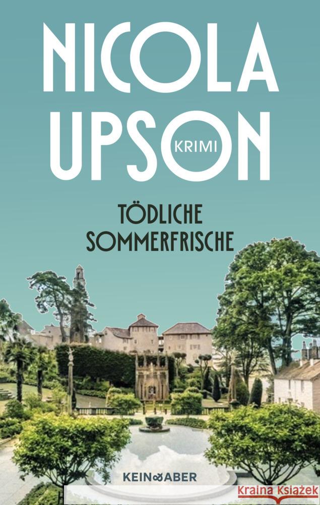 Tödliche Sommerfrische Upson, Nicola 9783036950495 Kein & Aber - książka