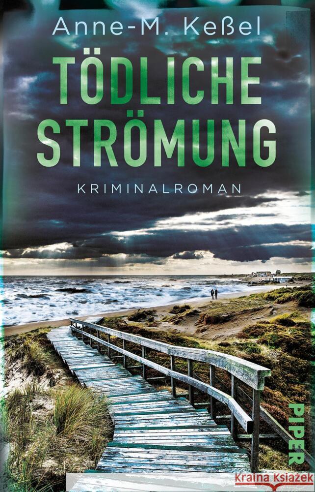 Tödliche Strömung Keßel, Anne-M. 9783492314916 Piper - książka