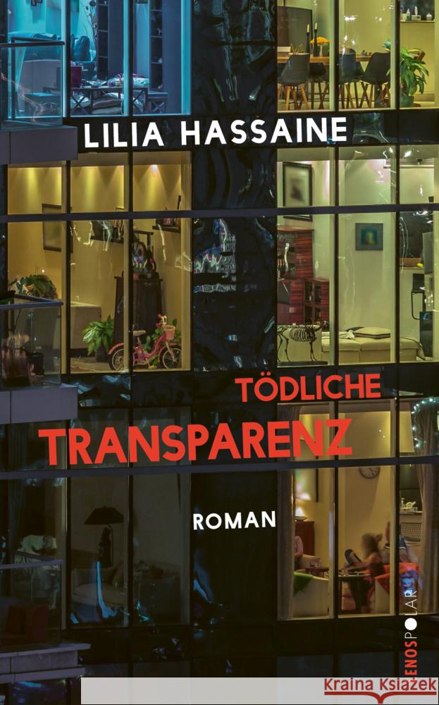 Tödliche Transparenz Hassaine, Lilia 9783039250479 Lenos - książka