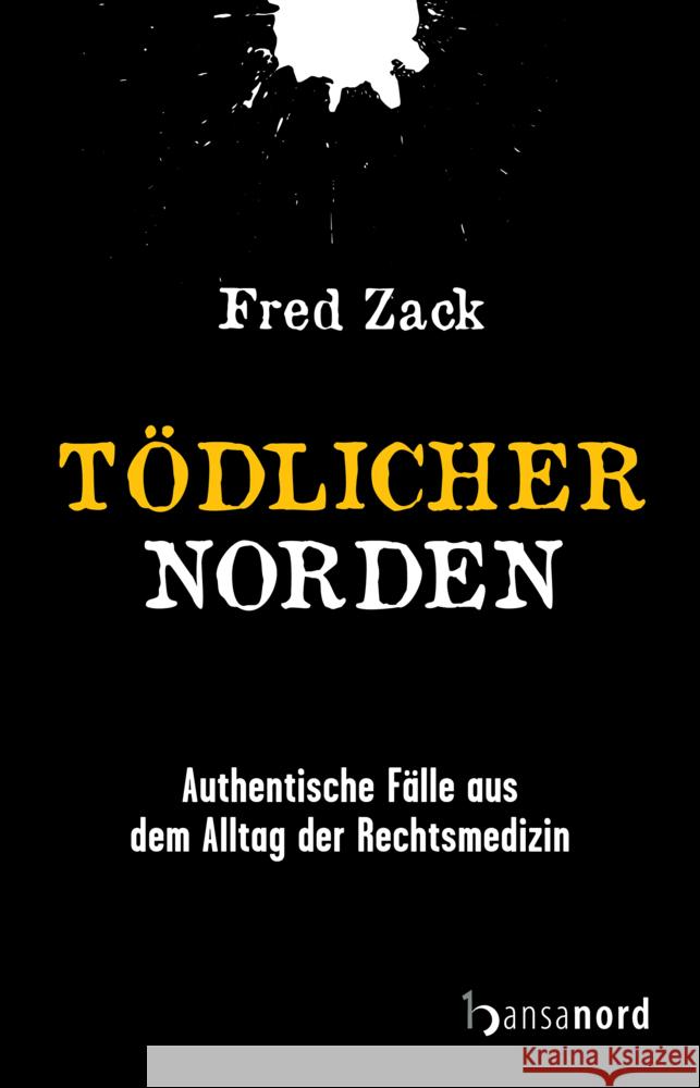 Tödlicher Norden Zack, Fred 9783947145713 Imagine - książka