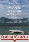 Tödliches Nickerchen am Mondsee Huch, Wilhelm 9783986473488 Marco Island Books
