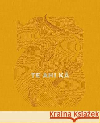 Te Ahi Ka (orange/male Cover) Martin Toft 9781911306399 Dewi Lewis Publishing - książka