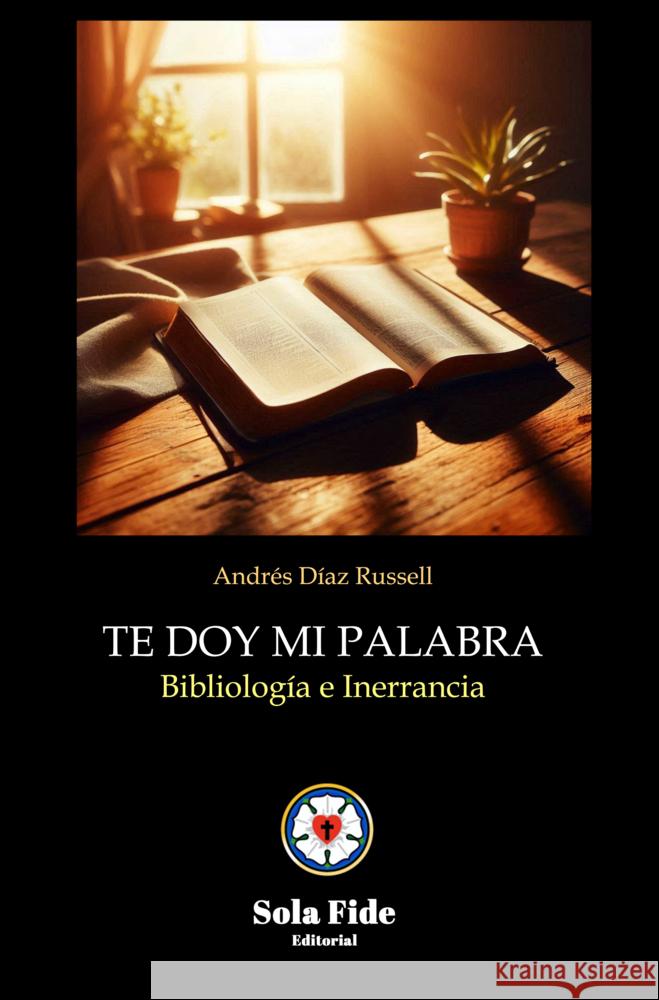 Te doy mi palabra Andrés Díaz Russell 9789403610535 Sola Fide - książka