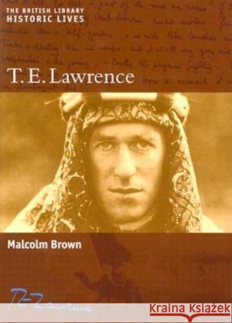 T.E. Lawrence Brown, Malcolm 9780814799208 New York University Press - książka