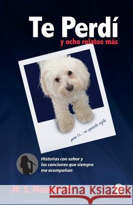 Te Perdi y ocho relatos mas Menache V., M. S. 9781946035103 Ibukku - książka