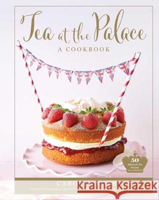 Tea at the Palace: A Cookbook: 50 Delicious Afternoon Tea Recipes Robb, Carolyn 9781681888248 Weldon Owen - książka