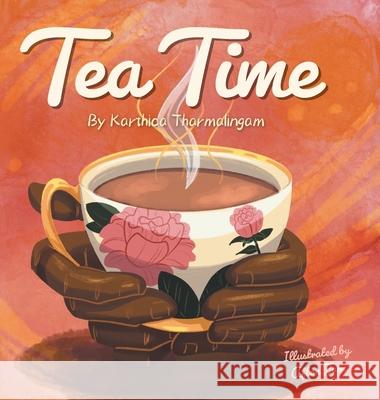 Tea Time Karthica Tharmalingam Afton Jane 9781039179257 FriesenPress - książka