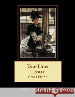 Tea-Time: Tissot Cross Stitch Pattern Kathleen George Cross Stitch Collectibles 9781798749159 Independently Published - książka