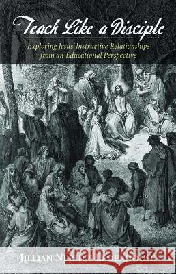 Teach Like a Disciple Jillian Nerhus Lederhouse 9781498289795 Wipf & Stock Publishers - książka