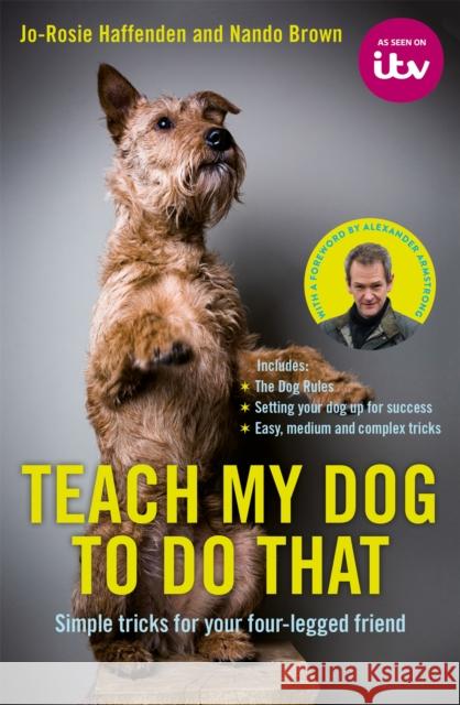 Teach My Dog to Do That Pilmsoll Productions 9780752266442  - książka