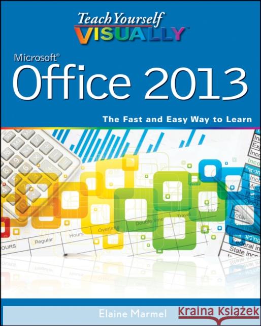 Teach Yourself Visually Office 2013 Marmel, Elaine 9781118517680  - książka