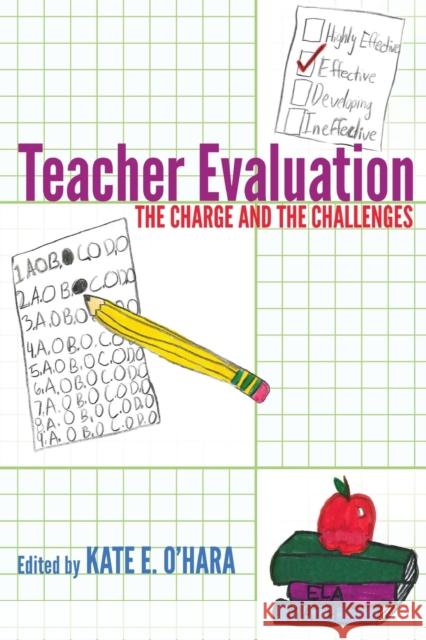 Teacher Evaluation: The Charge and the Challenges Steinberg, Shirley R. 9781433123542 Peter Lang Publishing Inc - książka