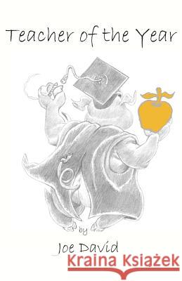 Teacher of the Year: the play David, Joe 9780939360109 Books for All Times, Inc. - książka
