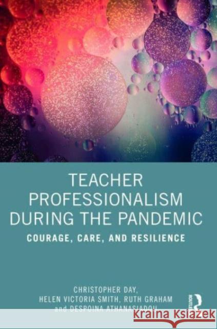 Teacher Professionalism During the Pandemic Despoina Athanasiadou 9781032489674 Taylor & Francis Ltd - książka