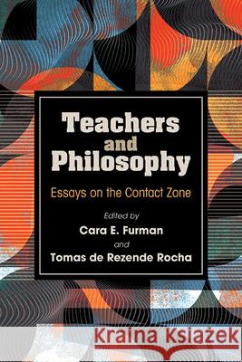 Teachers and Philosophy  9798855800999 State University of New York Press - książka